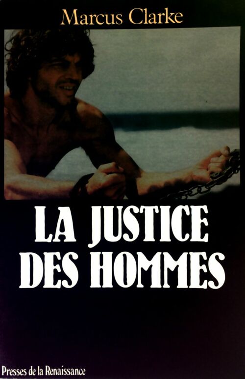 Livrenpoche : La justice des hommes - Marcus Clarke - Livre