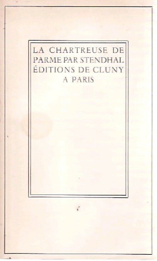 Livrenpoche : La chartreuse de Parme Tome I - Stendhal - Livre
