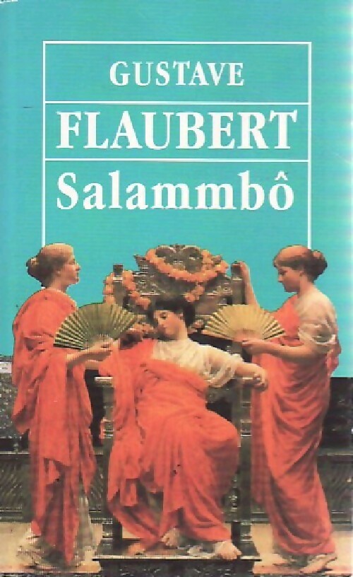 Livrenpoche : Salammbô - Gustave Flaubert - Livre