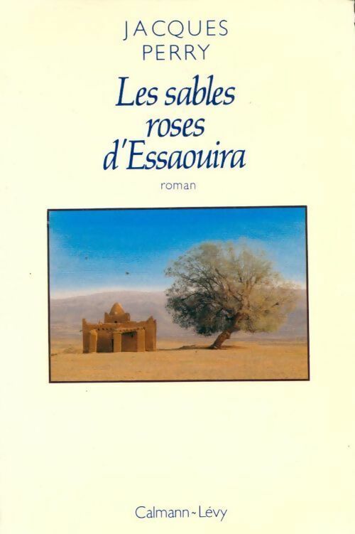 Livrenpoche : Les sables roses d'Essaouira - Jacques Perry - Livre