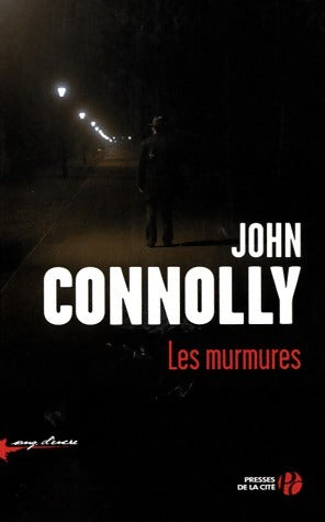 Livrenpoche : Les murmures - John Connolly - Livre