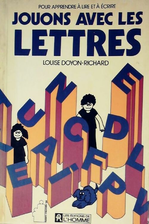 Jouons avec les lettres - Louise Doyon-Richard -  Parents d'aujourd'hui - Livre