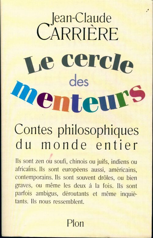 Livrenpoche : Le cercle des menteurs - Jean-Claude Carrière - Livre