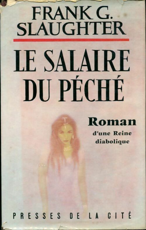 Livrenpoche : Le salaire du péché - Frank Gill Slaughter - Livre