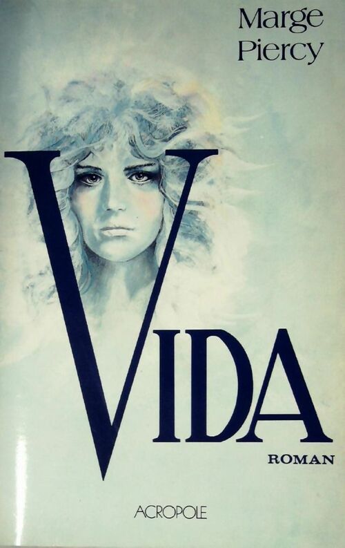 Livrenpoche : Vida - Marge Piercy - Livre