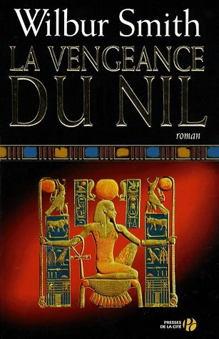 Livrenpoche : La vengeance du Nil - Wilbur A. Smith - Livre