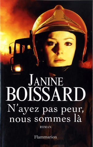 Livrenpoche : N'ayez pas peur, nous sommes là - Janine Boissard - Livre