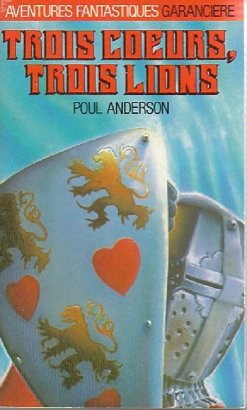 Livrenpoche : Trois coeurs, trois lions - Poul Anderson - Livre
