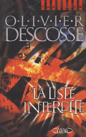 Livrenpoche : La liste interdite - Olivier Descosse - Livre