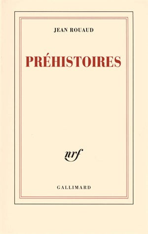 Livrenpoche : Préhistoires - Jean Rouaud - Livre