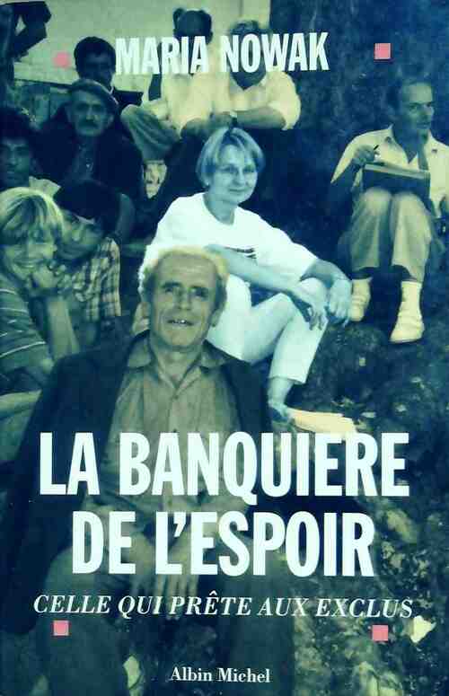 Livrenpoche : La banquière de l'espoir - Maria Nowak - Livre