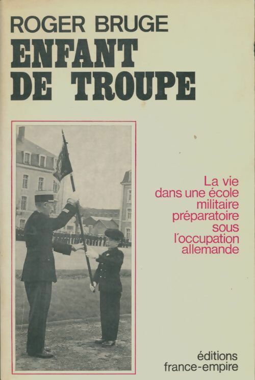 Livrenpoche : Enfant de troupe - Roger Bruge - Livre