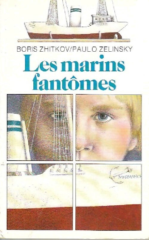 Livrenpoche : Les marins fantômes - Boris Zhitkov - Livre