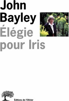 Livrenpoche : Elégie pour Iris - John Bayley - Livre