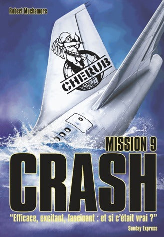 Livrenpoche : Cherub Tome IX : Crash - Robert Muchamore - Livre