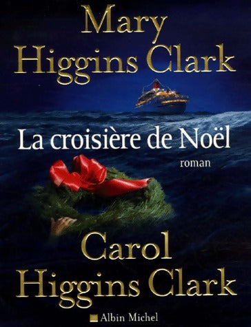 Livrenpoche : La croisière de Noël - Mary Carol; Higgins Clark - Livre