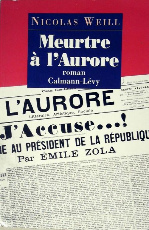 Livrenpoche : Meurtre à l'Aurore - Nicolas Weill - Livre