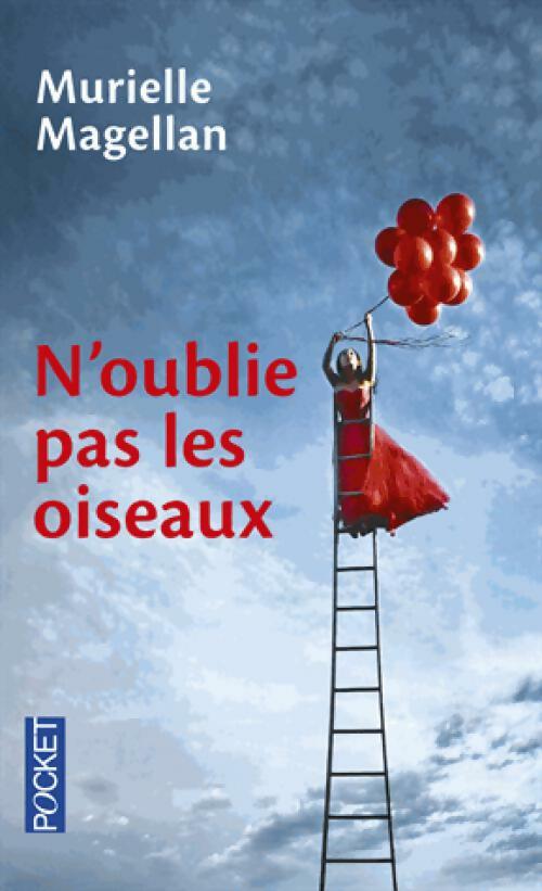 Livrenpoche : N'oublie pas les oiseaux - Murielle Magellan - Livre