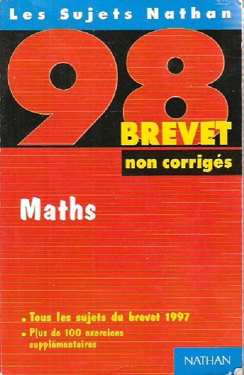 Livrenpoche : Mathématiques Brevet Sujets 1998 - Chantal Carruelle - Livre