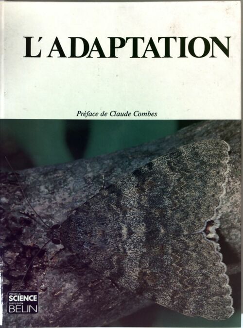 L'adaptation - Claude Combes -  Pour la science - Livre