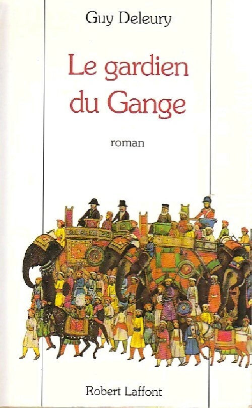 Livrenpoche : Le gardien du Gange - Guy Deleury - Livre