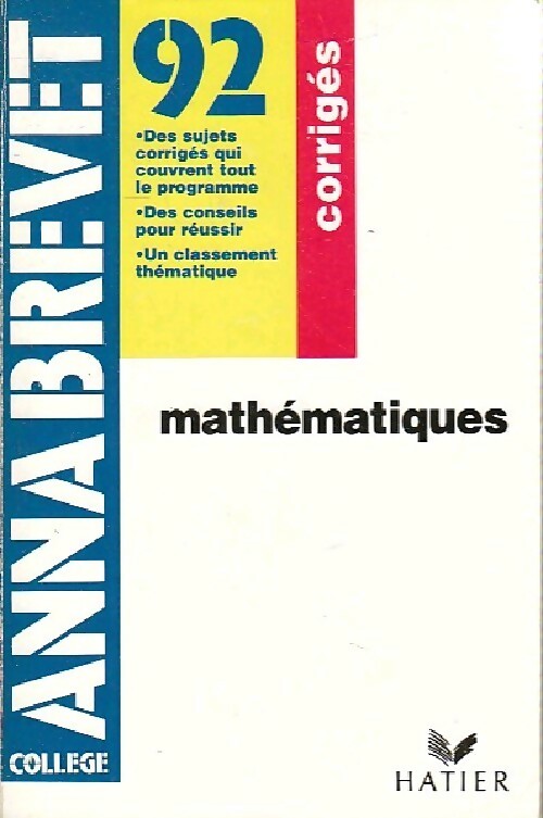Livrenpoche : Mathématiques Brevet Corrigés 1992 - Bernard Demeillers - Livre