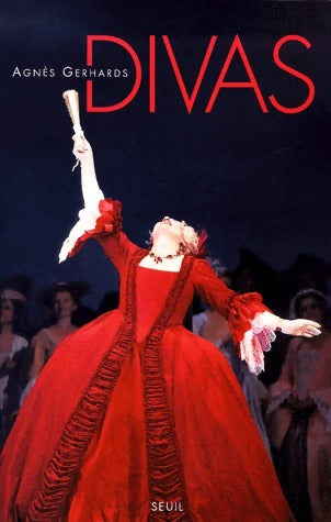 Livrenpoche : Divas - Agnès Gerhards - Livre