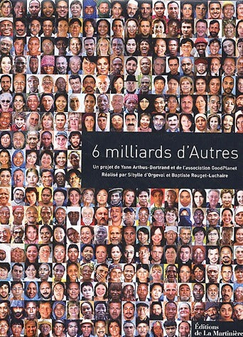 Livrenpoche : 6 milliards d'Autres - Yann Arthus-Bertrand - Livre