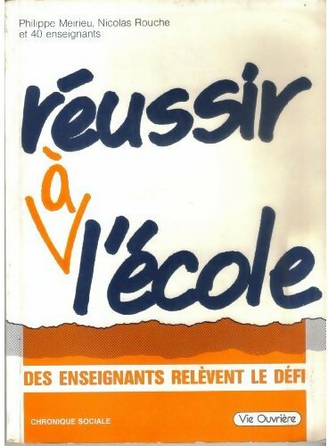 Livrenpoche : Réussir à l'école - Collectif - Livre