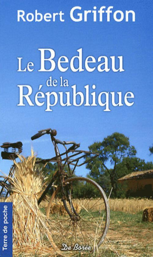 Livrenpoche : Le bedeau de la République - Robert Griffon - Livre