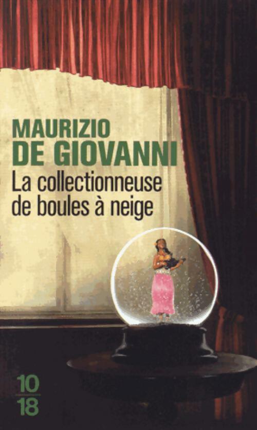 Livrenpoche : La collectionneuse de boules à neige - Maurizio De Giovanni - Livre
