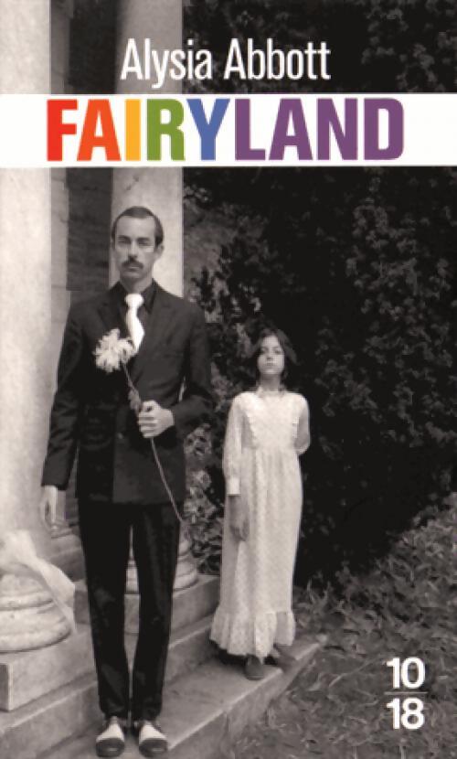 Livrenpoche : Fairyland - Alysia Abbott - Livre