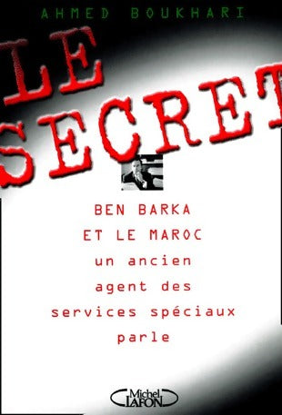 Livrenpoche : Le secret - Ahmed Boukhari - Livre