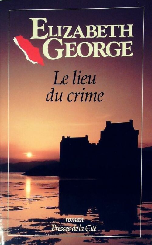 Livrenpoche : Le lieu du crime - Elizabeth George - Livre