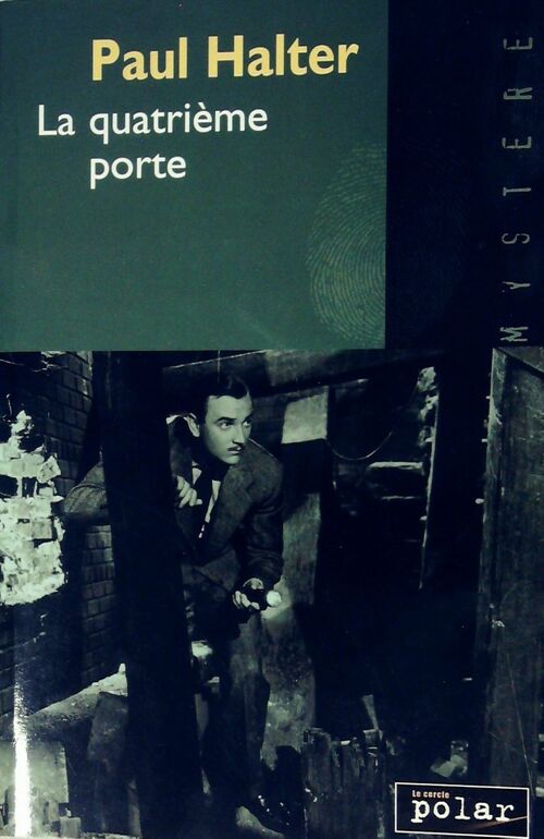 La quatrième porte - Paul Halter - Livre