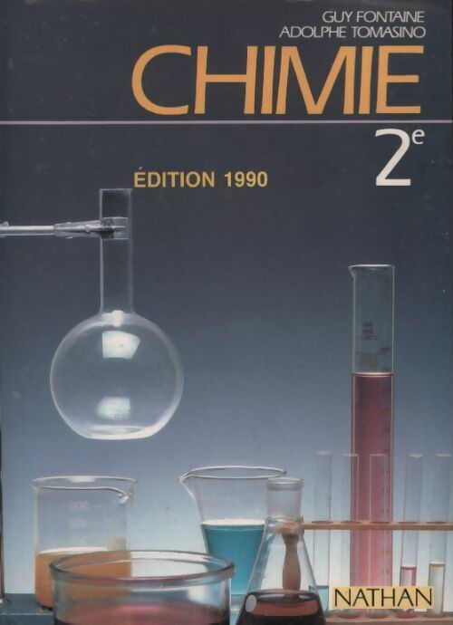 Livrenpoche : Chimie Seconde 1990 - Guy Fontaine - Livre