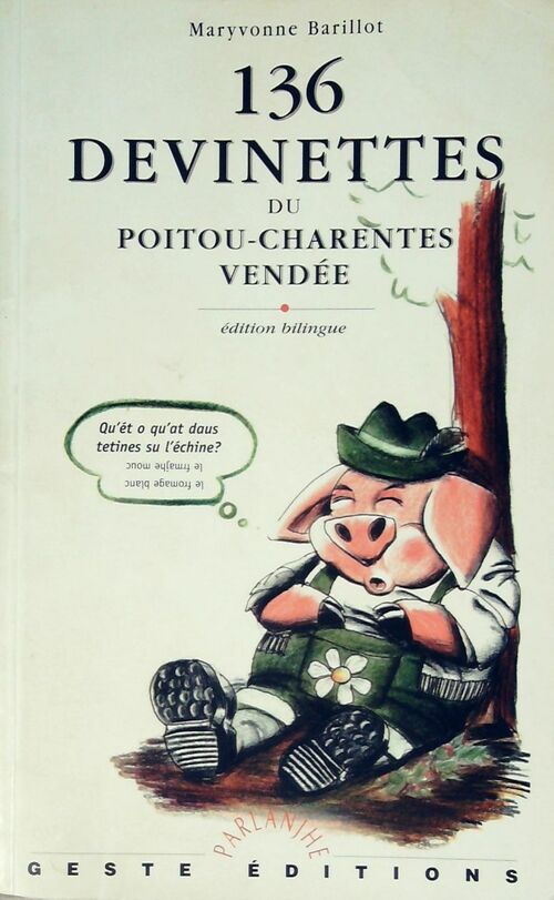 Livrenpoche : 136 devinettes du Poitou-Charentes Vendée - Maryvonne Barillot - Livre