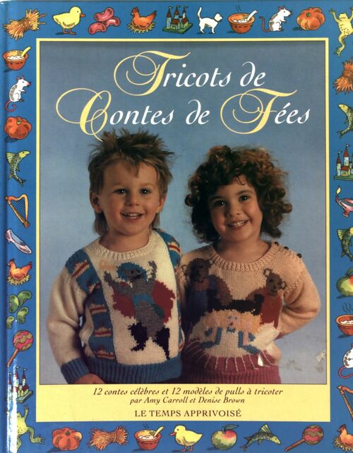 Tricot de contes de fées - Amy Caroll - Livre