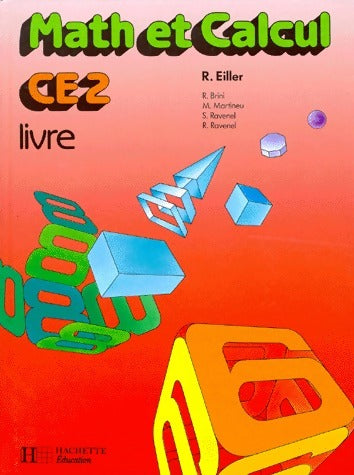 Livrenpoche : Math et calcul CE2 - Robert Eiller - Livre