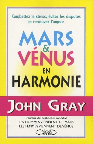 Livrenpoche : Mars et Venus en harmonie - John Gray - Livre