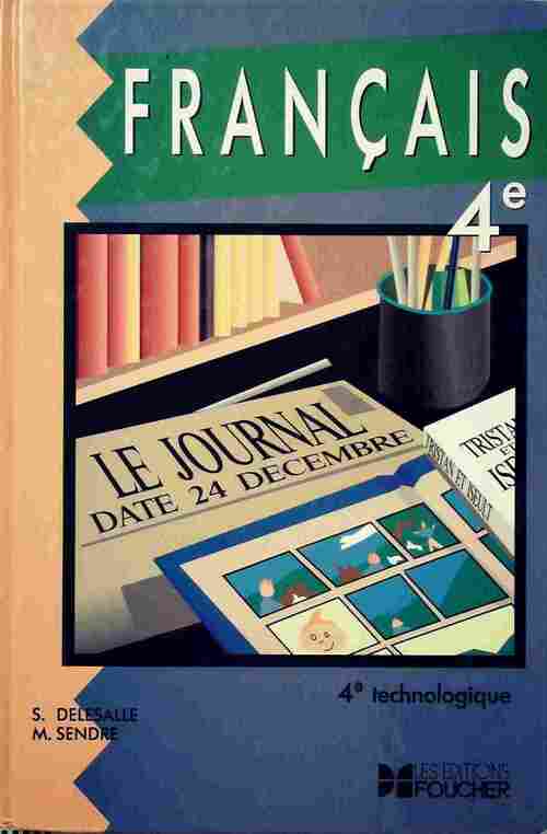 Livrenpoche : Français 4e technologique - Simone Delesalle - Livre