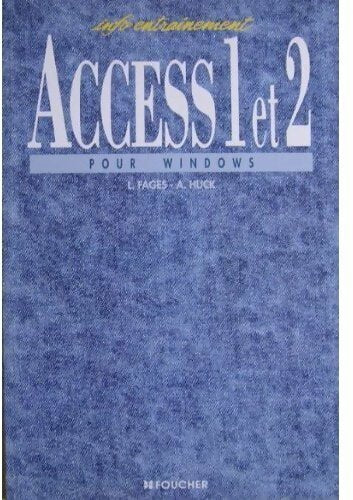 Livrenpoche : Access 1 et 2 pour Windows - Luc Fages - Livre