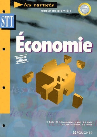Economie 1ère STT - Christian Bialès -  Les carnets - Livre