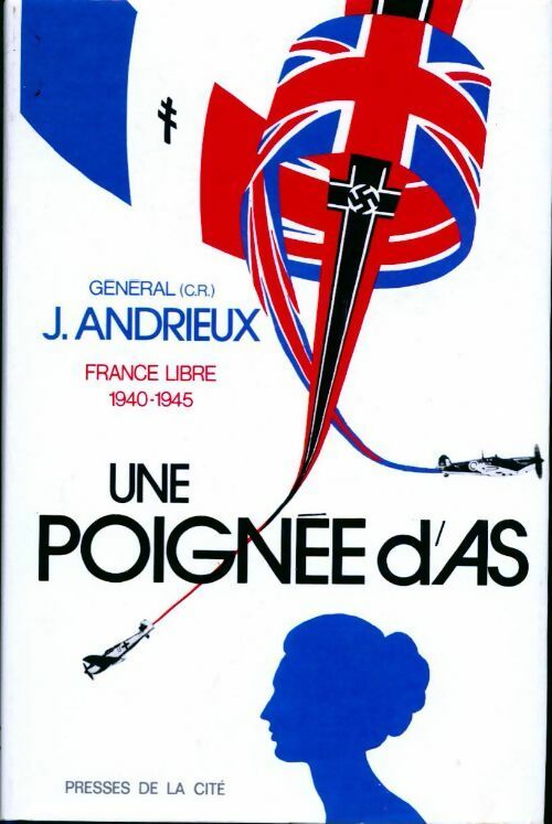 Livrenpoche : Une poignée d'as - Général Jacques Andrieux - Livre