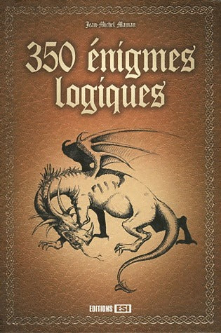 Livrenpoche : 350 énigmes logiques - Jean-Michel Maman - Livre