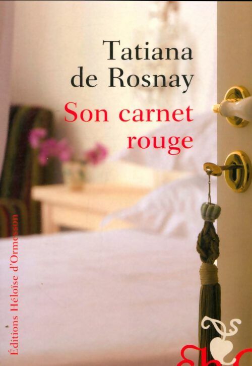 Livrenpoche : Son carnet rouge - Tatiana De Rosnay - Livre