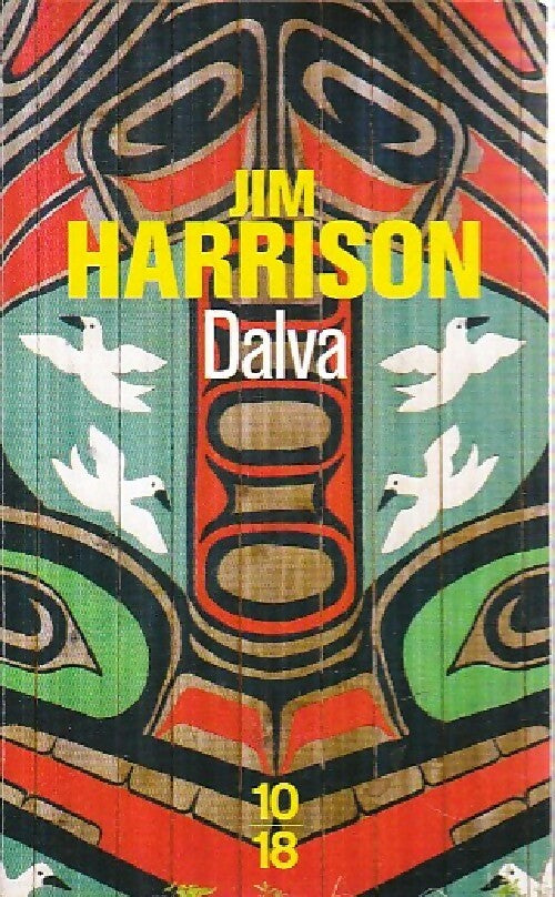 Livrenpoche : Dalva - Jim Harrison - Livre