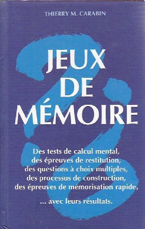 Jeux de mémoire - Thierry M. Carabin -  Poches France Loisirs - Livre
