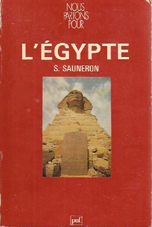 Livrenpoche : L'Egypte - Serge Sauneron - Livre