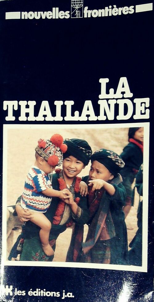 Livrenpoche : La Thaïlande - Yves-Guy Bergès - Livre